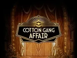 Cotton Gang Affair